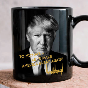 Make America Great Again President Donald Trump Autographed, Personalized Black Mug, Election 2024