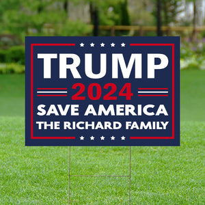 Save America Custom Family Name, Personalized Yard Sign, Trump Sign, Election 2024