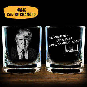 Let's Make America Great Again Trump, Personalized Engraved Rock Glass, Gift For Dad, Election 2024