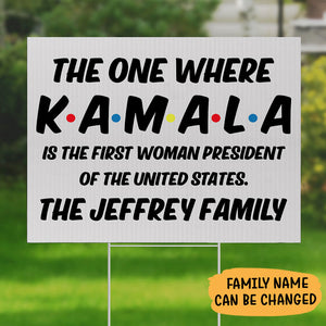 First Woman President Kamala Harris, Personalized Yard Sign, Kamala Harris Sign, Election 2024