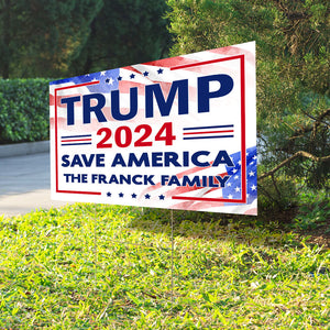 Save America Custom Family Name, Personalized Yard Sign, Trump Sign, Election 2024