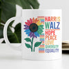 Harris Walz Hope Peace Love Diversity Equality, Kamala Harris Ceramic Mug, Kamala Vote, Election 2024
