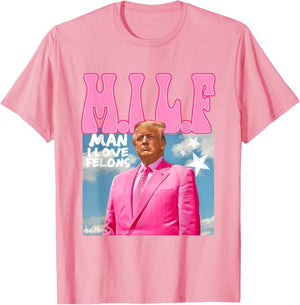 Man I Love Felons Trump Shirt, Gift For Trump Fans, Election 2024
