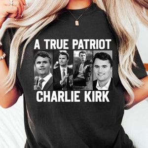 A True Patriot Charlie Kirk Shirt, Pray for Charlie Kirk Shirt