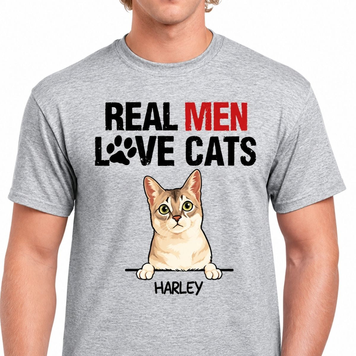 Real Men Love Cats, Custom Shirt, Personalized Gifts for Cat Lovers