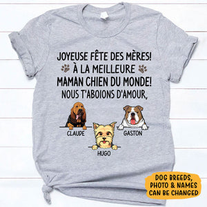 T Shirt Personnalisé Pas Cher, Joyeuse Fête Des Mères, À La Meilleure Maman Chien Du Monde, Je t'aboie Dessusm, Personnalisation Tee Shirt, Cadeau Personnalisé Homme, Cadeau Personnalisé Femme