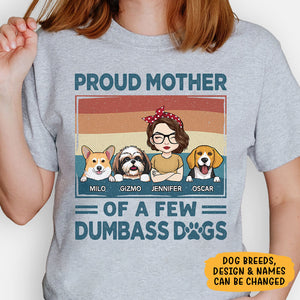 Proud Father Of Dumbass Dogs, Personalized Shirt, Gifts For Dog Lovers