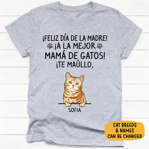 Camiseta Personalizada, ¡Feliz Día de la Madre! ¡A La Mejor Mamá De Gatos, Spanish Espanol Custom Shirt, Regalo Para Las Amantes De Los Gatos, T Shirts Para Crea