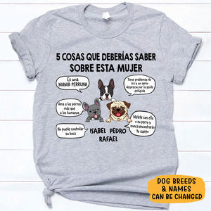 Camiseta Personalizadas, 5 Cosas Que Deberías Saber Sobre Esta Mujer, Spanish Espanol Custom Shirt, Regalos Para Amantes de los Perros, T Shirts Para Crea