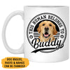 This Human Belongs To, Personalized Accent Mug, Gifts For Dog Lovers, Custom Photo
