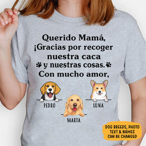 Camiseta Personalizadas, ¡Gracias Por Recoger Mi Caca Y Mis Cosas, Con Mucho Amor, Spanish Espanol Custom Shirt, Regalos Para Amantes de los Perros, T Shirts Para Crea