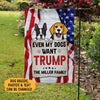 Even My Dog Wants Trump, Personalized House Flag, Gift For Trump Fans, Custom Photo, Election 2024