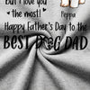 Dog Dad I Love Treats I Love Walkies, Personalized Father's Day Shirt, Custom Gifts For Dog Dad