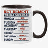Retired Gift, Weekly Schedule List Personalized Mug For Dad & Grandpa, Retirement Gift for Men