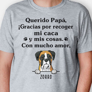 Camiseta Personalizadas, ¡Gracias Por Recoger Mi Caca Y Mis Cosas, Con Mucho Amor, Spanish Espanol Custom Shirt, Regalos Para Amantes de los Perros, T Shirts Para Crea