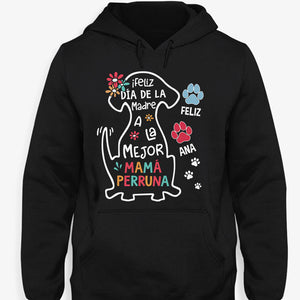 Camiseta Personalizadas, ¡Feliz Día De La Madre A La Mejor Mamá Perruna, Spanish Espanol Dark Color Custom T Shirt Regalos Para Amantes de los Perros, T Shirts Para Crea,