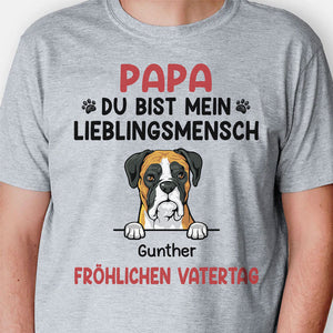 Du Bist Mein Lieblingsmensch , Personalisiertes Shirt für Hundeliebhaber, Personalisierte Geschenke, Schöne Muttertagsgeschenke, German Personalized Shirt Gifts For Dog Lovers