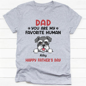 You Are My Favorite Human, Personalized Shirt, Gifts For Dog Lovers