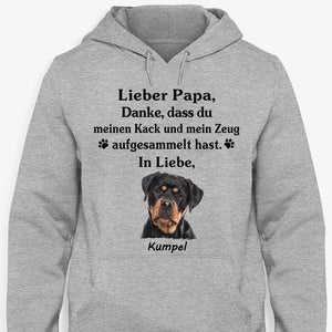 Danke, Dass Du Meinen Kack Und Mein Zeug Gesammelt Hast, German Version Custom T Shirt, Individuelles Shirt Für Hundefreunde, Personalisierte Geschenke