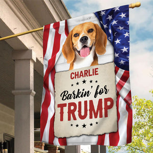 My Dog Barkin' For Trump, Personalized House Flag, Gift For Trump Fans, Custom Photo, Election 2024
