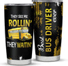 School Bus Driver Tumbler, Bus Driver Appreciation Gifts, 20Oz Stainless Steel Tumbler School Bus