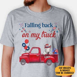 Falling Back On My Truck, Gift For Dog Lover, Custom Shirt For Dog Lovers, Personalized Gifts