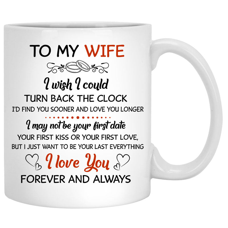 To my wife I wish I could turn back the clock, Camping, Customized mug, Anniversary gifts, Personalized love gift for her