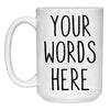 Custom Text, Personalized Mugs, Custom Coffee Mugs
