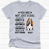 You Are Not Just A Dog, Personalized Shirt, Gifts for Dog Lovers