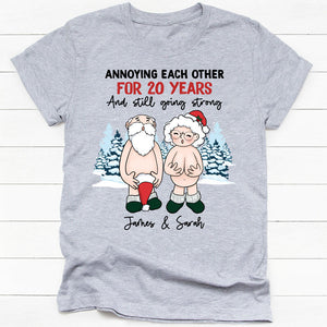 Annoying Each Other And Still Going Strong, Personalized Shirt, Funny Gift For Couple