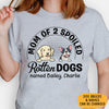 Rotten Dogs, Personalized Shirt, Custom Gifts For Dog Lovers