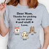 Thanks for picking up my poop and stuff, Custom T Shirt, Personalized Gifts for Dog Lovers