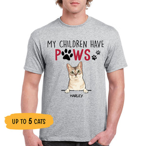 My Children Have Paws, Custom Shirt, Personalized Gifts for Cat Lovers