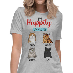 I'm Happily Owned By Cats, Custom Shirt, Personalized Gifts for Cat Lovers