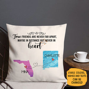 True Friends Long Distance, Personalized State Colors Pillow, Custom Best Friend Gift