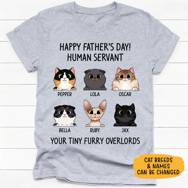 Happy Father's Day, Human Servant, Custom Shirt, Personalized Gifts for Cat Lovers