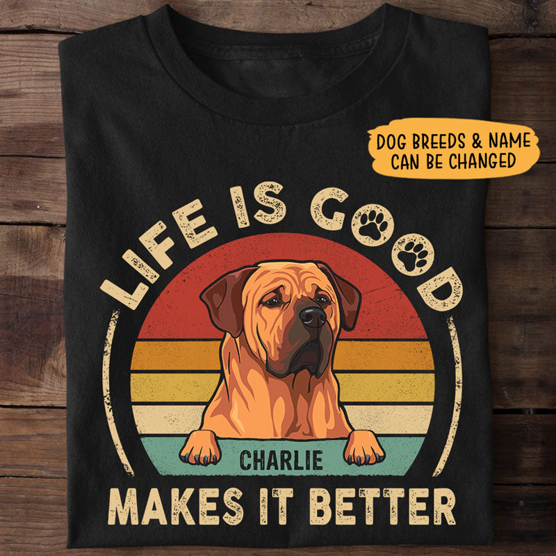 Personalized dog shirt, gift for dog lovers - Life Is Good, Dark Color Custom T-Shirt