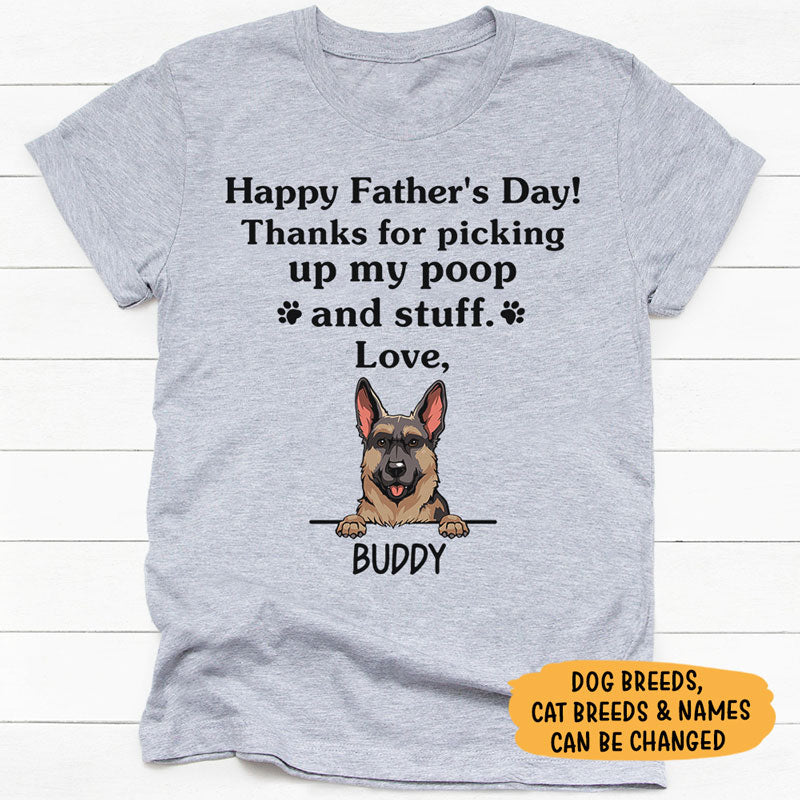 Thanks For Picking Up Poop Dog Dad Cat Dad, Personalized Shirt, Gift For Pet Lovers