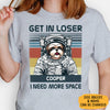 Austronaut Dog I Need More Space, Hoodie Shirt, Custom Shirt, Gift For Dog Lovers