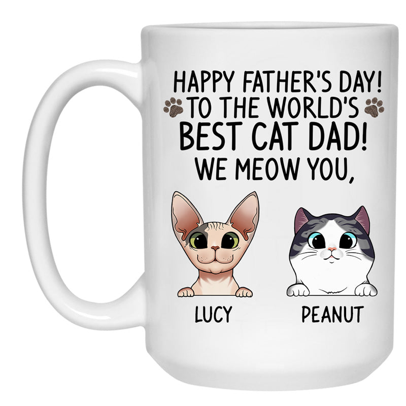 To The World's Best Cat Dad, Funny Custom Coffee Mug, Personalized Gift for Cat Dads
