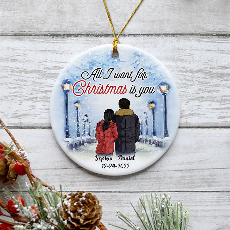 All I want for Christmas, Personalized Circle Ornaments, Anniversary Gifts
