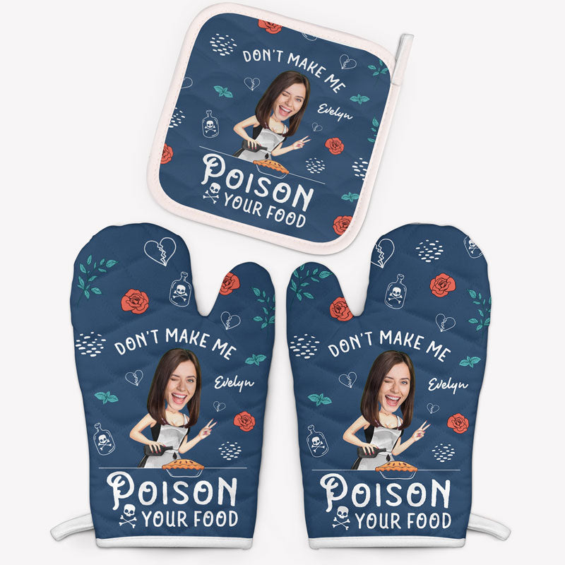 Don't Make Me Poison Your Food, Personalized Oven Mitt, Funny Gifts, Custom Photo