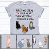 Steal Your Heart, Funny Personalized Shirt, Custom Gift for Cat Lovers, Custom Tee