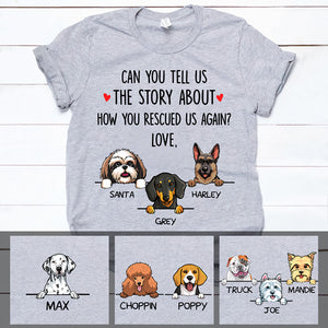How You Rescued Me Again, Personalized Dog T Shirts, Custom Gifts for Dog Lovers, Custom Shirt