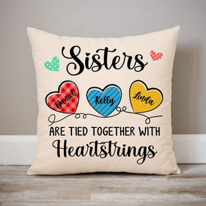 Sisters Are Tied Together With Heartstrings, Custom Throw Pillow, Personalized Christmas Gift