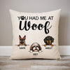 You Had Me, Personalized Pillows, Custom Gift for Dog Lovers