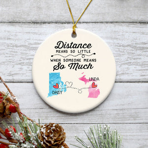 Distance means so little, Personalized State Colors Circle Ornaments, Custom Long Distance Gift