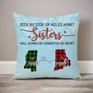 Sisters will always be connected by heart Long Distance, Personalized State Colors Pillow, Custom Christmas Gift