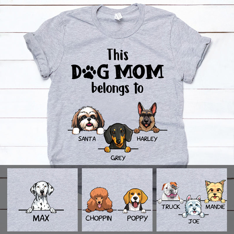 Funny dog mom shirt, personalized gift for dog lovers - This dog mom belongs to, custom t-shirt for dog lovers