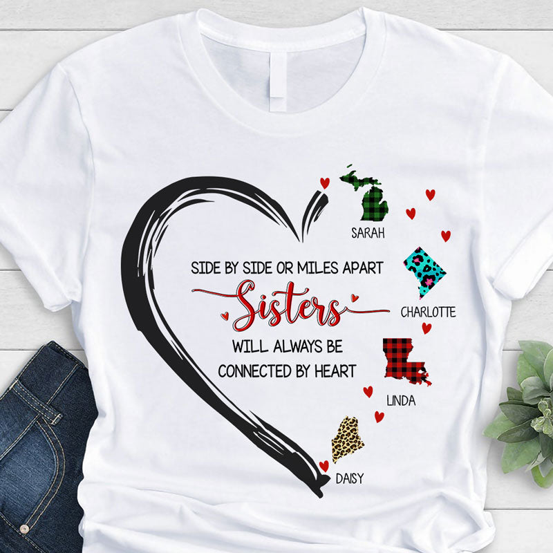Sisters, Besties Will Always Be Connected By Heart, Custom State, Personalized Long Distance Shirt